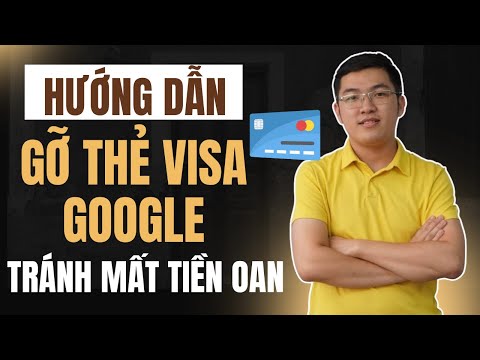 Hướng Dẫn Gỡ Thẻ Visa Thanh Toán Google | Huỷ Phương Thức Thanh Toán Trên Veo3 | Phan Thanh Liêm