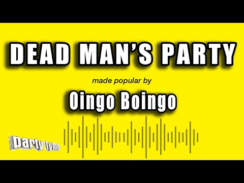 Oingo Boingo – Dead Man’s Party (Karaoke Version)