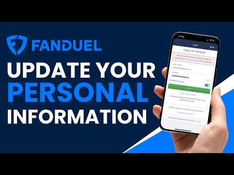 How to Update Personal Information on the FanDuel App | Steps to Modify Details Like Email /Password