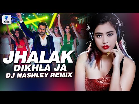 Jhalak Dikhla Jaa Reloaded (Remix) | DJ Nashley | Emraan Hashmi | Himesh Reshammiya