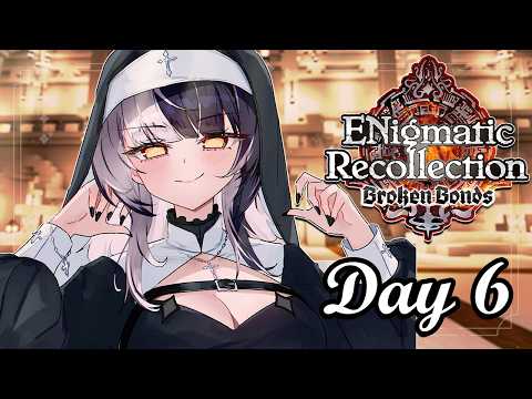 Dawn of the Final Day 【ENigmatic Recollection: Season 3】