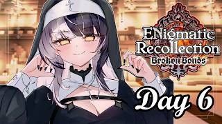 Dawn of the Final Day 【ENigmatic Recollection: Season 3】