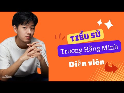 Tiểu Sử Trương Hằng Minh  张恒铭/Zhang Heng Ming - SAO HOA NGỮ