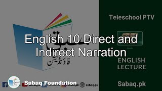 English 10 Direct and Indirect Narration