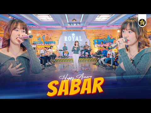 HAPPY ASMARA - SABAR ( Official Live Video Royal Music )