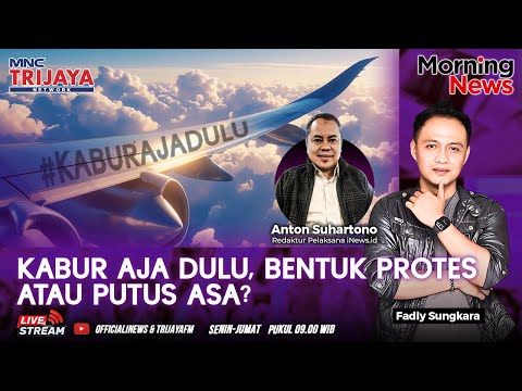 🔴LIVE Kabur Aja Dulu, Bentuk Protes atau Putus Asa? | Morning News | 18/02