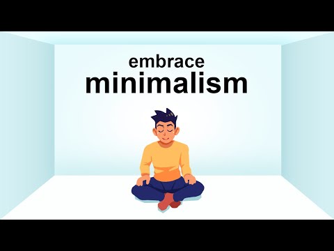 Minimalism Can Transform Your Life