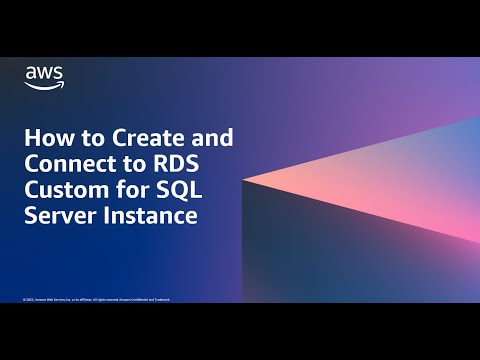 How to Create and Connect to RDS Custom for SQL Server Instance | Amazon Web Services