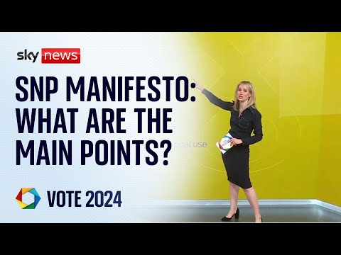 Analysis of the SNP Manifesto | Vote 24