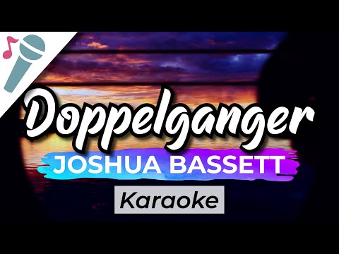 Joshua Bassett – Doppelganger – Karaoke Instrumental (Acoustic)