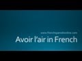 Expressions avec 'avoir l'air'