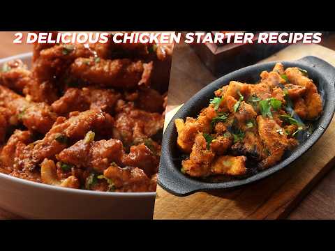 2 Delicious Chicken Starter Recipes