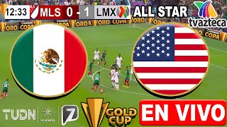 🔴 LIGA MX VS MLS EN VIVO: | ✅ TV AZTECA | All-Star Game 2025 | Donde ver Liga mx vs MLS