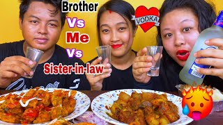 CRAZY VODKA CHALLENGE🥵PORK BELLY & CRISPY FRIED CHICKEN MUKBANG🔥BROTHER VS SISTER-IN-LAW VS ME🔥