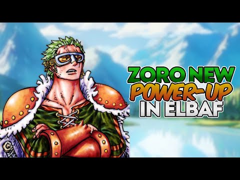 Zoro's SHOCKING Next Power-UP in Elbaf Explained!