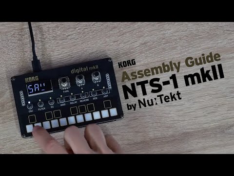 Nu:Tekt NTS-1 digital kit mkII - Assembly Tutorial