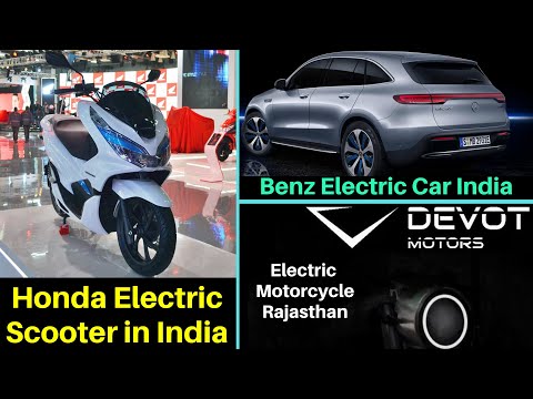 EV NEWS 75 Honda Electric Scooter,Mg ZS EV,Benz Electric Car India,Devot Motors
