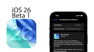 iOS 26 Beta 1 ¿Vale la pena instalarla ya? Primeras Inpresiones
