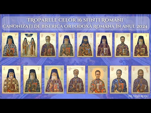 Troparele Sfinților Români canonizați de Biserica Ortodoxă Română în anul 2024 - Vlad Roșu