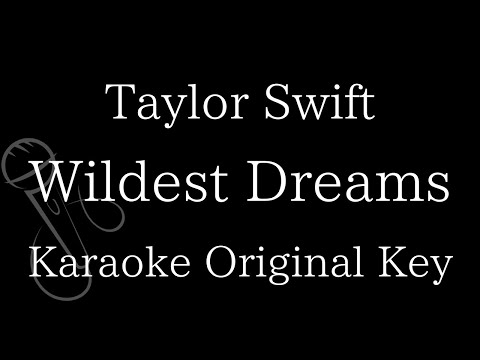 【Karaoke Instrumental】Wildest Dreams / Taylor Swift【Original Key】