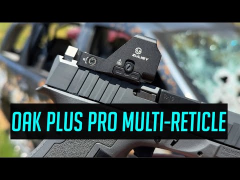 Zulisy Oak Plus PRO Multi Reticle