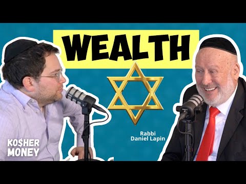 Why Are So Many Jews Rich? (with R’ Daniel Lapin) | KOSHER MONEY Episode 16