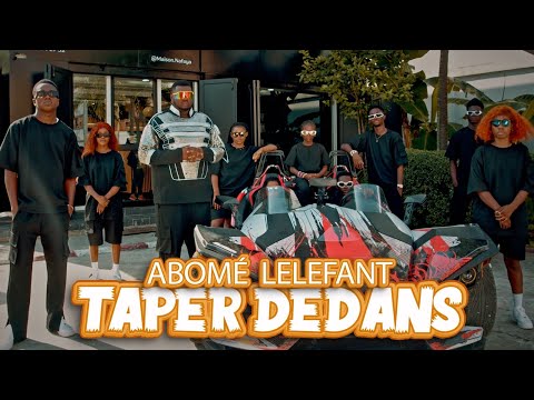 ABOME LELEFANT - Taper dedans (clip officiel)