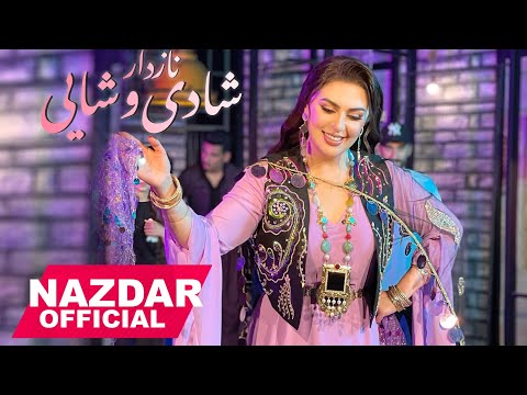 Nazdar - SHADI U SHAYI