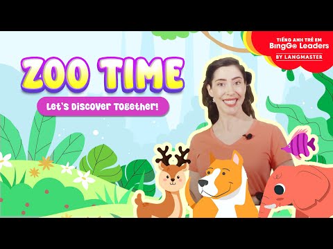 Bé học từ vựng chủ đề động vật | Zoo Time: Vocabulary with Amazing Animals