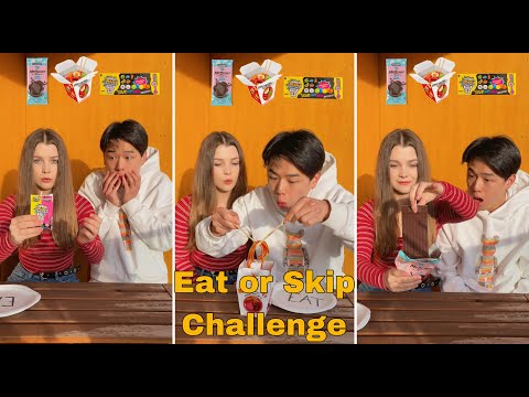 Eat or Skip Challenge 3!