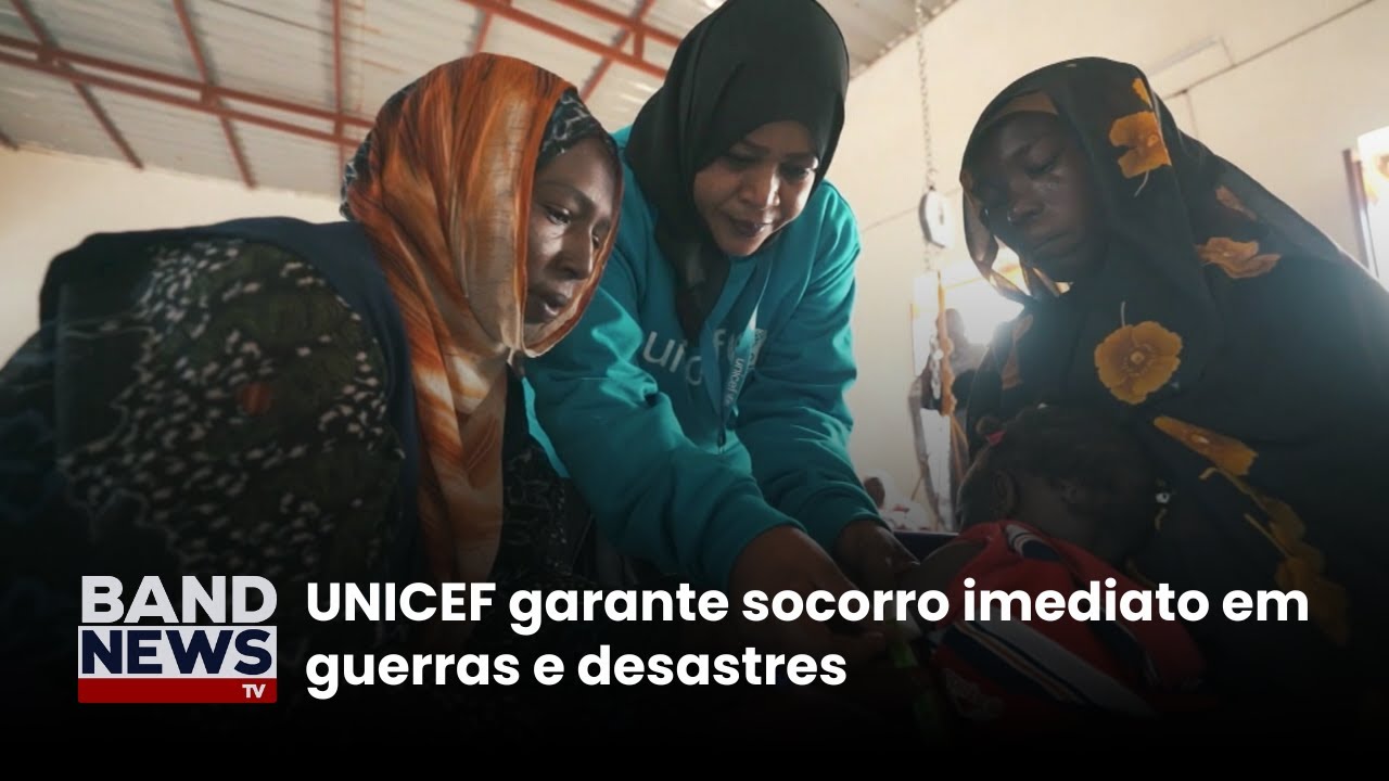 UNICEF garante socorro imediato em guerras e desastres | BandNews TV