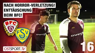 Nach HORROR-VERLETZUNG! Enttäuschung beim BFC: Dynamo - Luckenwalde | Regionalliga Nordost