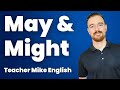 Understanding 'Might' vs 'May'