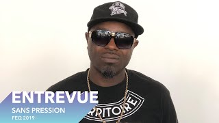 Entrevue Sans Pression | FEQ 2019