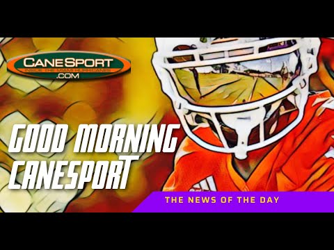 Good Morning CaneSport 10.31.25 Miami Hurricanes News of the Day
