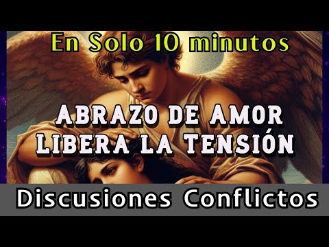 ESTE MENSAJE ES PARA TI 💐 Libera la Tensión y Encuentra la Claridad Conflictos o Discusiones