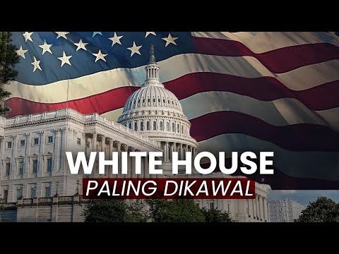 White House: Pusat Kuasa Dunia