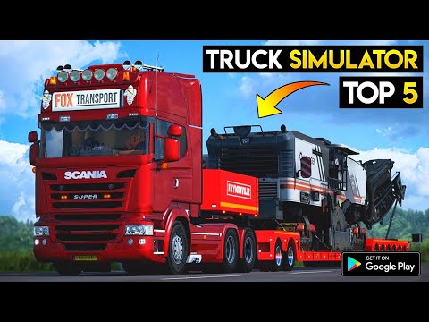 Top 5 Truck Simulator Games