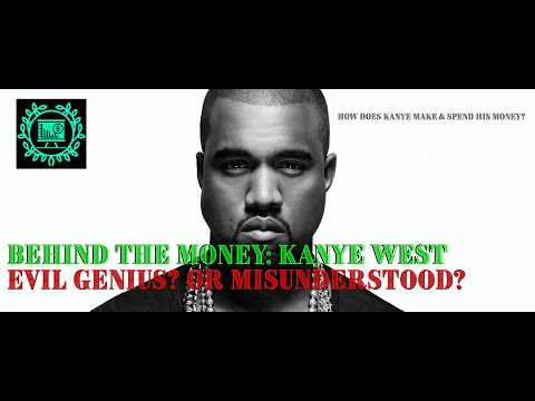 Behind The Money: Kanye West's Empire of Business, Fashion, and Controversy