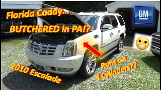 Florida Caddy...BUTCHERED in PA?! ('10 Escalade V8: Runs on 4 Cylinders?!)