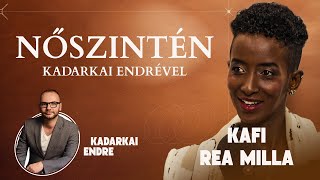 Kafiya Rea Milla - NŐSZINTÉN Kadarkai Endrével 