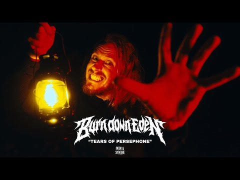 Burn Down Eden - "Tears Of Persephone" (Official Music Video)