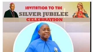 REV.SR. MARY FRANCIS BATENGA SILVER JUBILEE CELEBRATIONS | 23RD AUGUST 2025