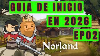 Campaña Tutorial de Norland en 2026 P2 - Totalmente RENOVADO