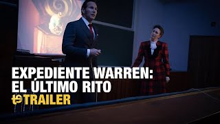 Expediente Warren: El último rito - Trailer final español