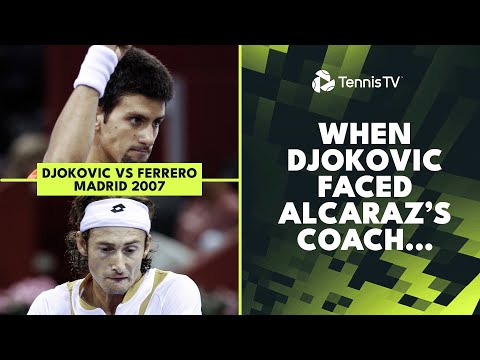 The Day Djokovic Faced Alcaraz's Coach... | Djokovic vs Ferrero Madrid 2007 Highlights