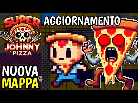 HO AGGIORNATO il MIO GIOCO con una NUOVA MAPPA e TANTI NUOVI SEGRETI 😃 Super Johnny Pizza