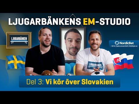 Ljugarbänkens EM-Studio: Vi kör över Slovakien