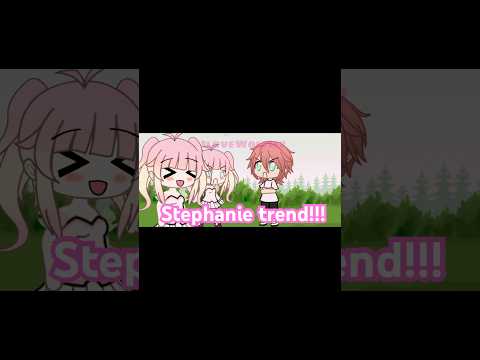 Do i like her?/stephanie trend #gacha #shorts #trend