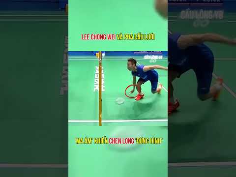 Lee Chong Wei và Pha Cầu Lưới 'Ma Ám' Khiến Chen Long 'Đứng Hình' #leechongwei #chenlong #caulong